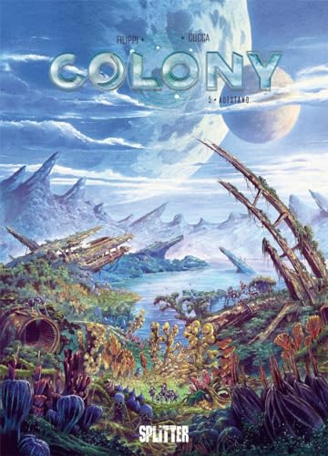 Preisvergleich Produktbild Colony. Band 5: Aufstand