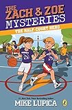 The Half-Court Hero (Zach and Zoe Mysteries, The Book 2)