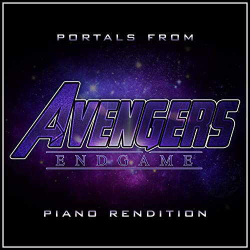 Portals From Avengers Endgame Piano Rendition By The Blue