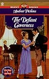The Defiant Governess (Signet Regency Romance)