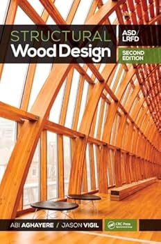 Structural Wood Design: Asd/LRFD