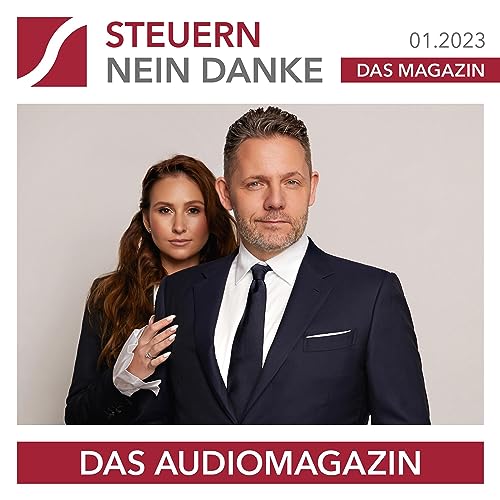 Steuern Nein Danke - Das Audiomagazin - 01.2023 : Burkard Küpper episode artwork