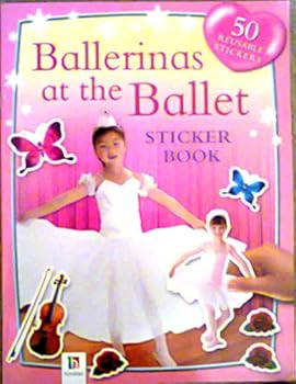 Paperback Ballerinas at the Ballet (Sticker Fun) Book