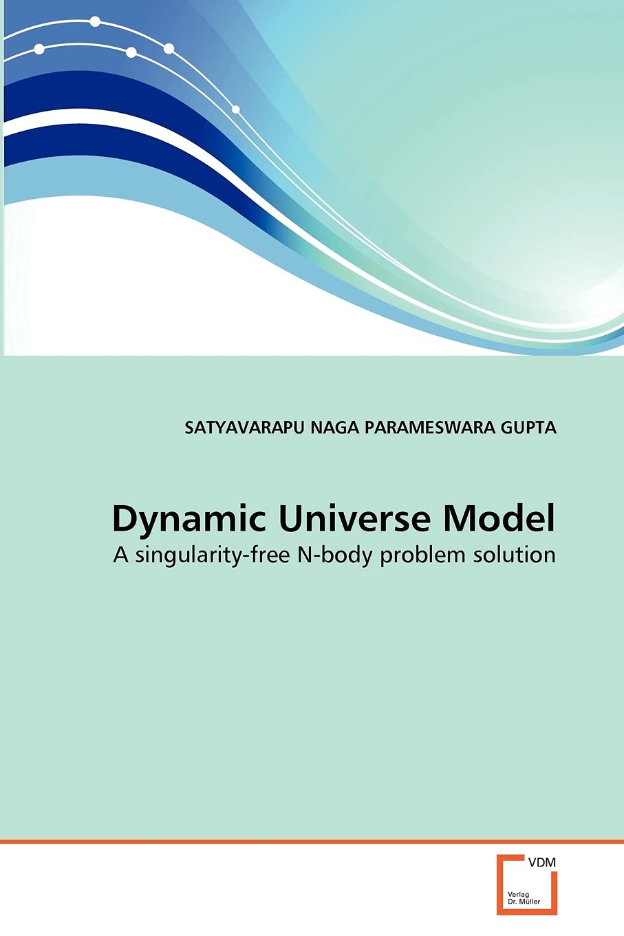 Dynamic Universe Model: A singularity-free N-body problem solution