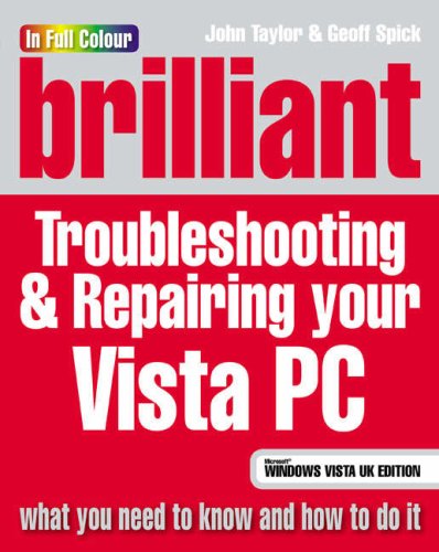 Télécharger Brilliant Troubleshooting & Repairing your Vista PC Livre eBook France