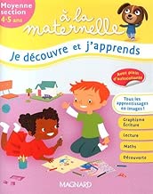 Download Je découvre et j'apprends à la maternelle Moyenne section (MS : 4-5 ans) PDF