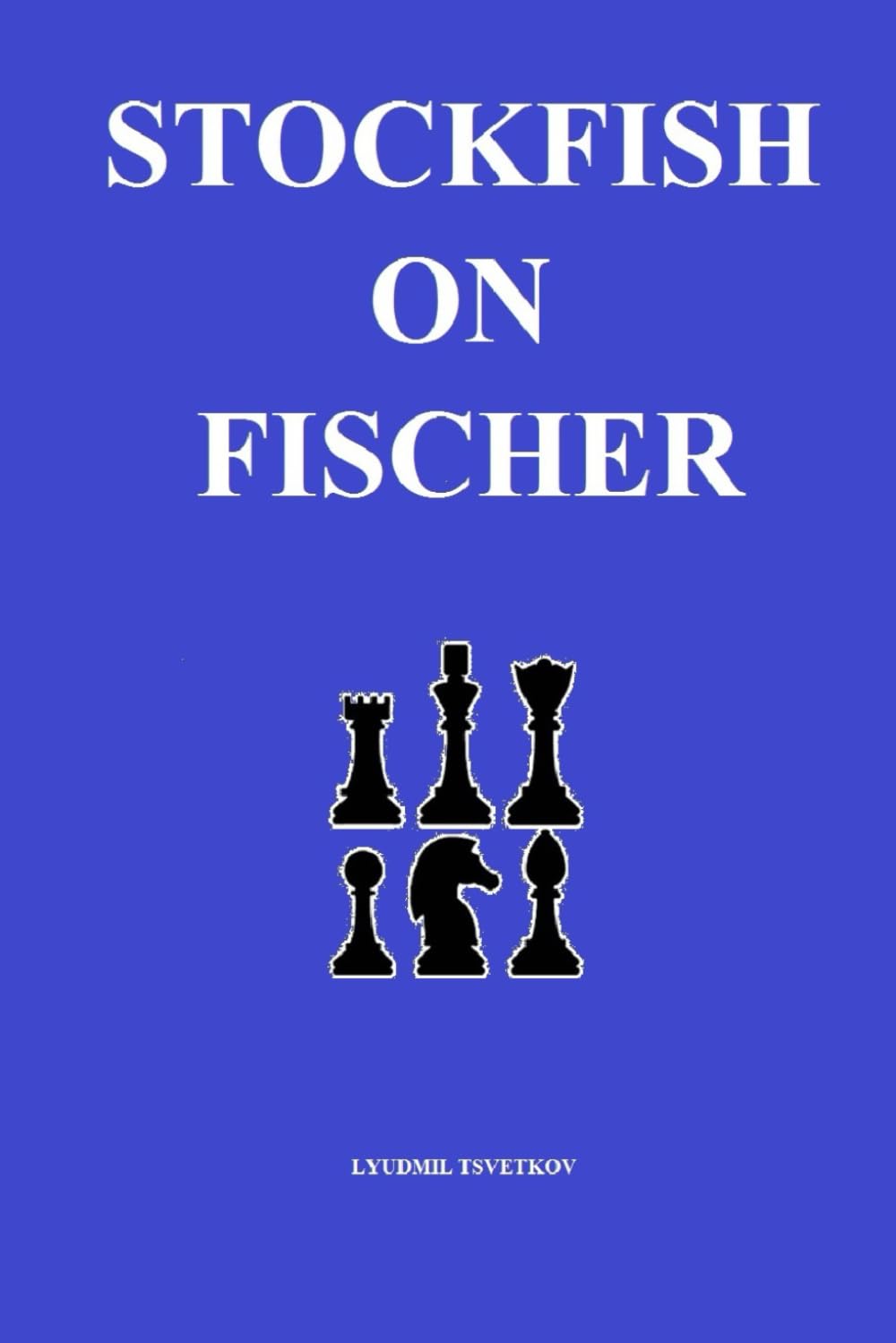 Stockfish on Fischer