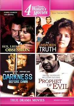 Four True Drama Movies: Sex, Lies & Obsession, The Unspoken Truth, Darkness Before Dawn, Prophet of Evil: The Ervil LeBaron Story