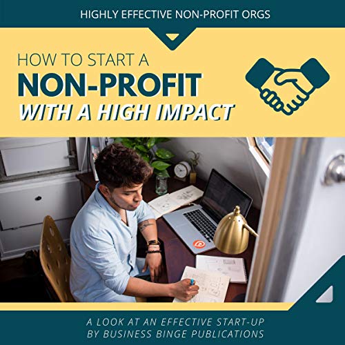 Highly Effective Non-Profit Orgs: How to Start a Non-Profit with a High Impact by Adam J. Cheshier episode artwork