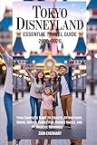 hotel disneyland santa fe  Tokyo Disneyland Essential Travel Guide 2025-2026: Your Complete Guide to Tickets, Attractions, Dining, Hotels, Family Fun, Budget Hacks, and Magical Memories