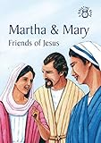 Martha & Mary: Friends of Jesus (Bible Time)