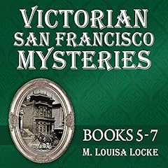 Couverture de Victorian San Francisco Mysteries