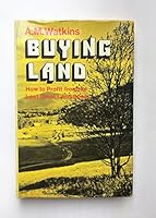 Buying land: How to profit from the last great land boom 0812905318 Book Cover