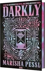 Darkly: Nicht du bestimmst das Spiel. Das Spiel bestimmt dich. | Mit exklusivem Motiv-Farbschnitt in der ersten Auflage