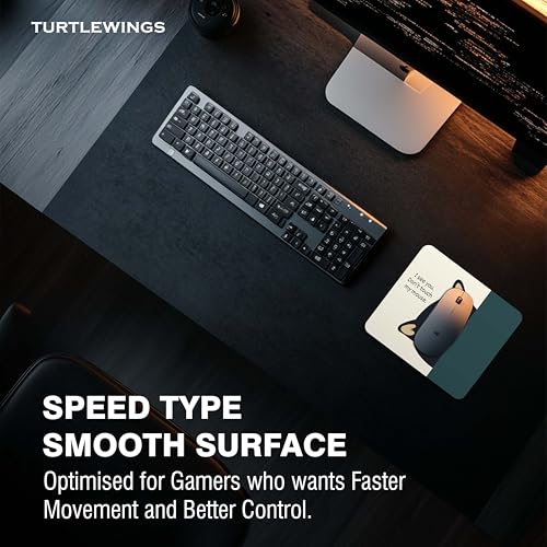 Image of TURTLEWINGS | Mousepad | Inspirational Quote Funny Cute Cat Mousepad - 22x18 cm, 3mm | Design Non-Slip Rubber Base | Office, Study & Gaming Use | Premium Smooth Surface Desk Accessory & Gift