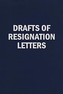 Drafts of Resignation Letters: Funny Blank Lined Journal Coworker Office Humor Notebook