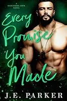 Every Promise You Made 1982970014 Book Cover