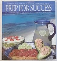 Prep for Success : With These Favourite Multi-cultural Family Recipes 9768204109 Book Cover