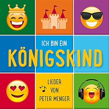 1. Ich bin ein Königskind