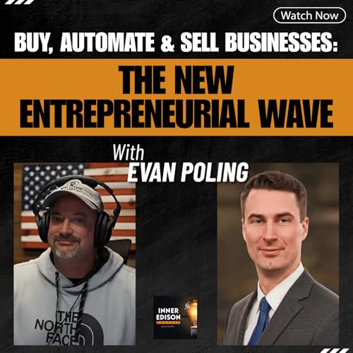 Buy, Automate and Sell Businesses: The New Entrepreneurial Wave