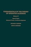 Fundamentals of the Theory of Operator Algebras: Special Topics Advanced Theory—An Exercise Approach