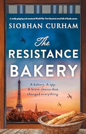 The Resistance Bakery: A totally gripping and emotional World War Two