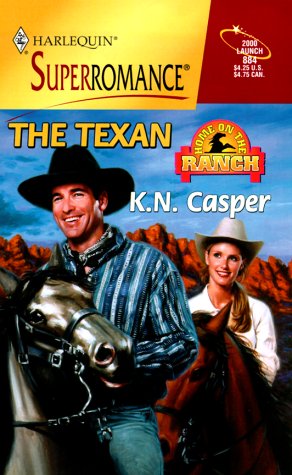 The Texan (By: K.N. Casper)