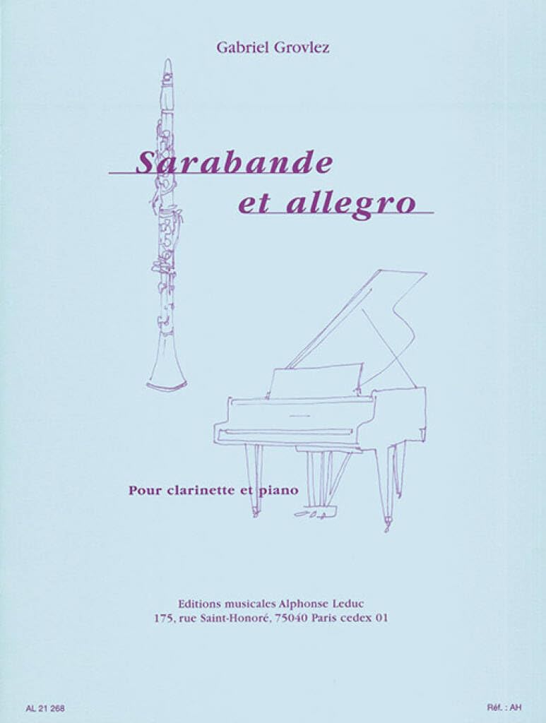 Gabriel Grovlez: Sarabande et Allegro for Clarinet and Piano (Arr. Delecluse)