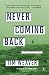 Never Coming Back: A David Raker Mystery