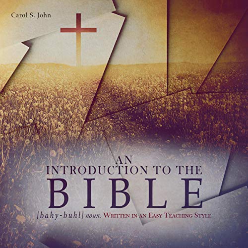 An Introduction to the Bible by Carol S. John episode artwork