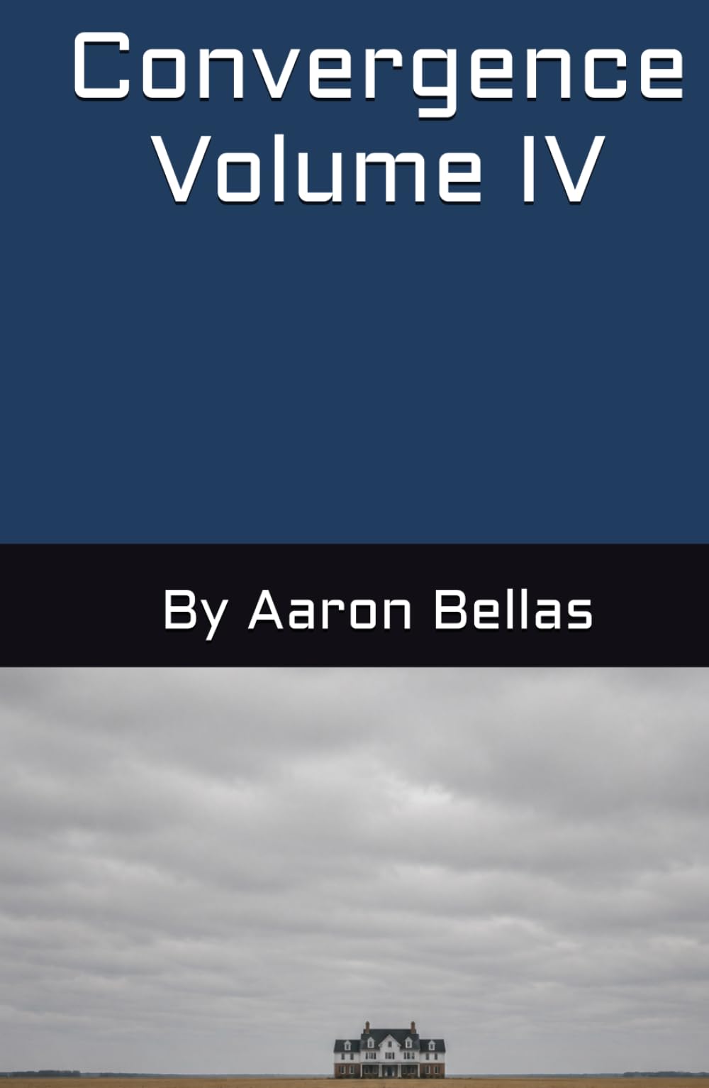 Convergence Volume IV
