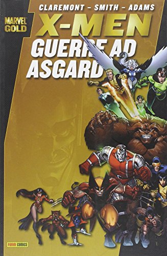 Guerre ad Asgard. X-Men Guerre ad Asgard. X-Men