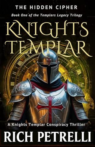 The Hidden Cipher (The Templars Legacy Trilogy Book 1)