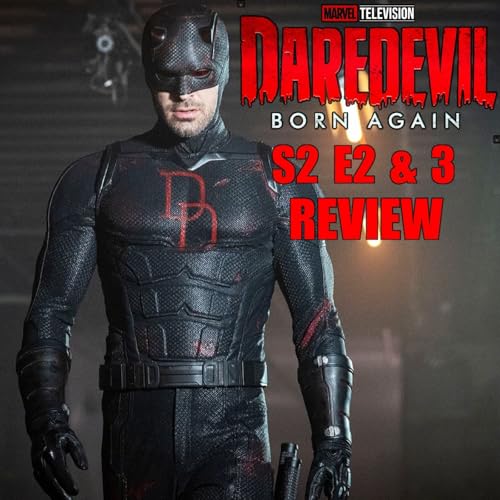 Daredevil: Born Again Season 2 Episodes 2 & 3 Review &mdash; Lines Are Being Crossed