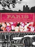 Paris: An Inspiring Tour of the City's Creative Heart