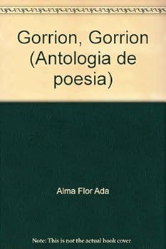 Paperback Gorrion, Gorrion (Antologia de poesia) [Spanish] Book