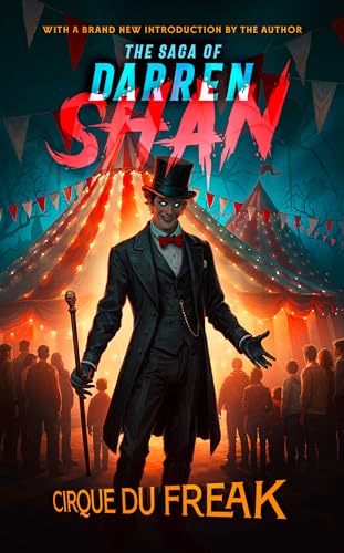 Cover of Cirque Du Freak: â€œLittle did I know that Alan's mysterious piece of paper was to change my life forever. For the worse!â€ (The Saga of Darren Shan, Book 1)