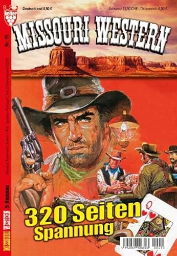 Preisvergleich Produktbild Missouri Western Nr. 55 VDZ28699 , 5 Romane auf 320 Seiten