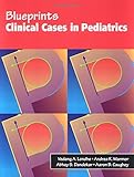 Blueprints Clinical Cases in Pediatrics