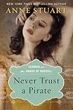 Never Trust a Pirate (Scandal at the House of Russell Book 2)