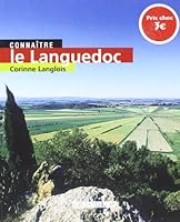 Connaitre Le Languedoc 2879016150 Book Cover
