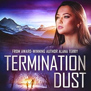 Termination Dust: An Alaskan Refuge Christian Suspense Novel Audiolibro Por Alana Terry arte de portada