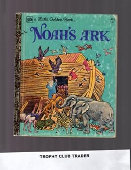 Hardcover A Little Golden Book : Noah's Ark : 1969 #109 Book