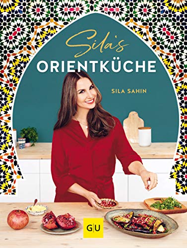 Sila's Orientküche (GU Autoren-Kochbücher) Sila's Orientküche (GU Autoren-Kochbücher)