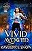 Vivid Avowed: A Paranormal Romance (The Evelyn Maynard Trilogy Book 3) (English Edition)