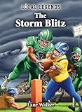 The Storm Blitz (Local Legends)