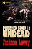 Undead (Punished) (Volume 1)