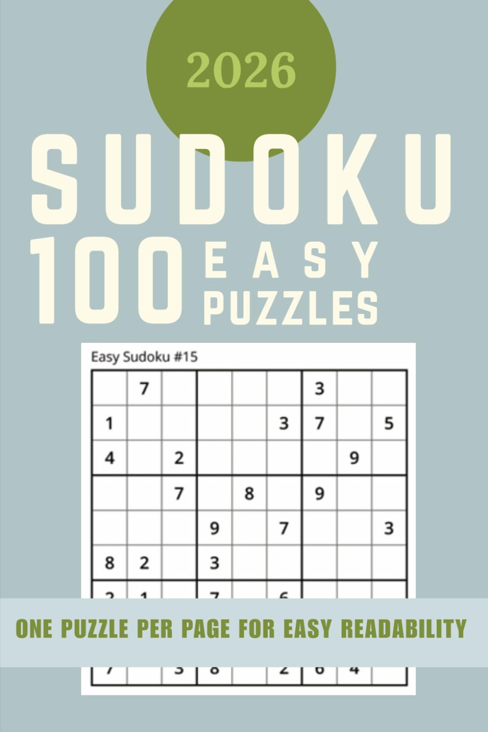 100 Easy Sudoku Puzzles for Adults: Beginner-Friendly for Brain Training & Relaxation