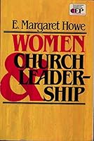 Women and Church Leadership (Contemporary evangelical perspectives) 031044571X Book Cover
