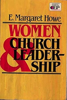 Paperback Women & Church Leadership (Christian Free University Curriculum) Book